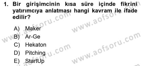 Turizmde Girişimcilik Ve İnovasyon Dersi 2023 - 2024 Yılı (Final) Dönem Sonu Sınav Soruları 1. Soru
