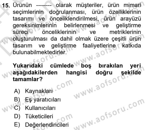 Turizmde Girişimcilik Ve İnovasyon Dersi 2023 - 2024 Yılı (Final) Dönem Sonu Sınav Soruları 15. Soru