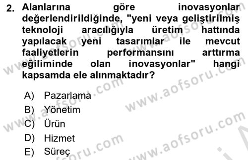 Turizmde Girişimcilik Ve İnovasyon Dersi Dönem Sonu Sınavı Deneme Sınav Soruları 2. Soru