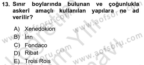 Turizm Tarihi Dersi 2021 - 2022 Yılı (Vize) Ara Sınav Soruları 13. Soru