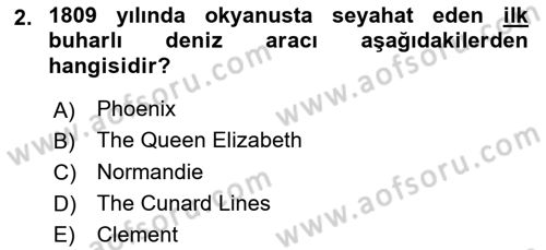 Turizm Tarihi Dersi 2021 - 2022 Yılı Yaz Okulu Sınav Soruları 2. Soru