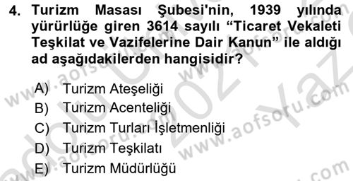 Turizm Tarihi Dersi 2021 - 2022 Yılı Yaz Okulu Sınav Soruları 4. Soru