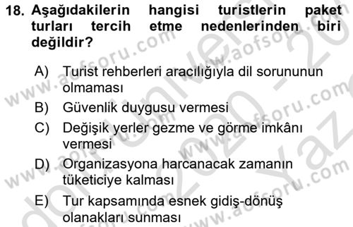 Turizm Ve Güvenlik Dersi 2020 - 2021 Yılı Yaz Okulu Sınav Soruları 18. Soru
