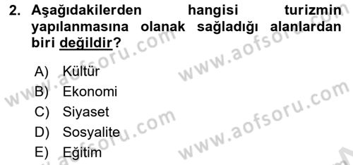 Turizm Ve Güvenlik Dersi 2020 - 2021 Yılı Yaz Okulu Sınav Soruları 2. Soru
