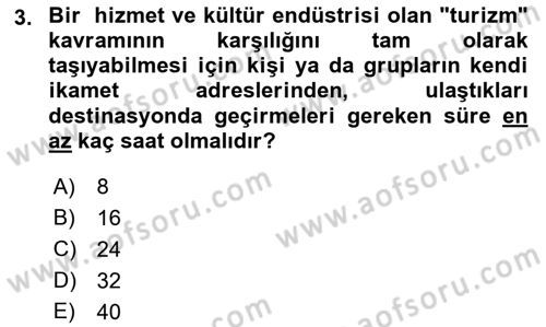 Turizm Ve Güvenlik Dersi 2021 - 2022 Yılı (Vize) Ara Sınav Soruları 3. Soru