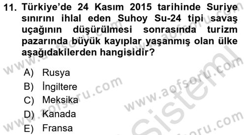 Turizm Ve Güvenlik Dersi 2021 - 2022 Yılı Yaz Okulu Sınav Soruları 11. Soru