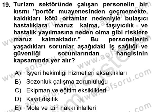 Turizm Ve Güvenlik Dersi 2021 - 2022 Yılı Yaz Okulu Sınav Soruları 19. Soru