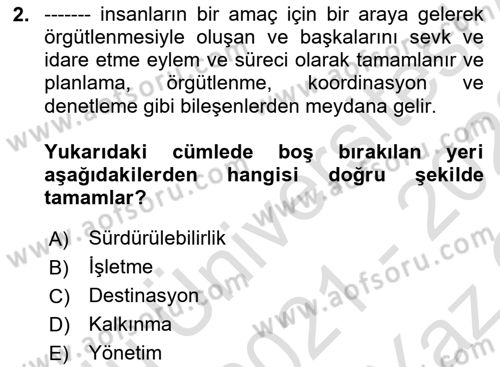 Turizm Ve Güvenlik Dersi 2021 - 2022 Yılı Yaz Okulu Sınav Soruları 2. Soru