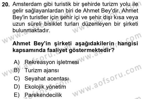 Turizm Ve Güvenlik Dersi 2021 - 2022 Yılı Yaz Okulu Sınav Soruları 20. Soru