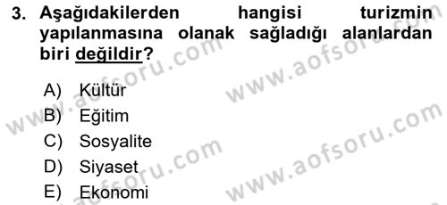 Turizm Ve Güvenlik Dersi 2021 - 2022 Yılı Yaz Okulu Sınav Soruları 3. Soru