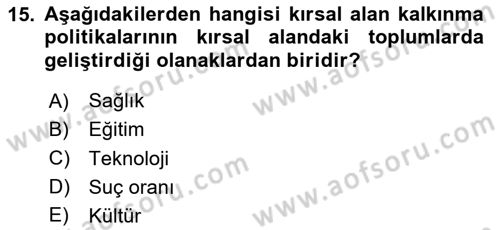 Kırsal Turizm Ve Kalkınma Dersi 2020 - 2021 Yılı Yaz Okulu Sınavı 15. Soru