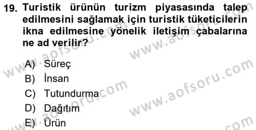 Kırsal Turizm Ve Kalkınma Dersi 2020 - 2021 Yılı Yaz Okulu Sınavı 19. Soru