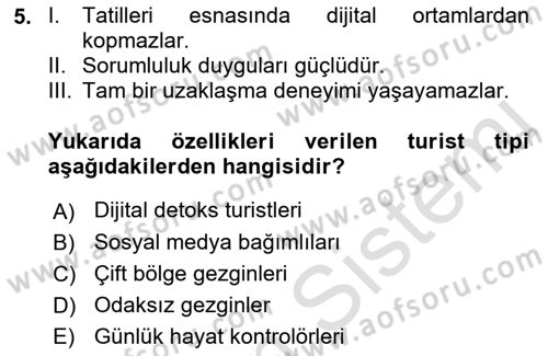 Dijital Turizm Dersi 2021 - 2022 Yılı Yaz Okulu Sınavı 5. Soru