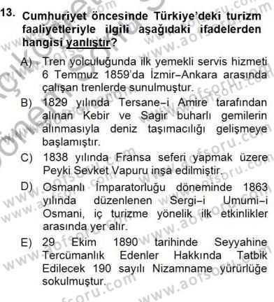Genel Turizm Bilgisi Dersi 2012 - 2013 Yılı (Final) Dönem Sonu Sınav Soruları 13. Soru