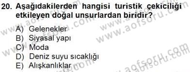 Genel Turizm Bilgisi Dersi 2012 - 2013 Yılı (Final) Dönem Sonu Sınav Soruları 20. Soru
