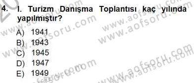 Genel Turizm Bilgisi Dersi 2012 - 2013 Yılı (Final) Dönem Sonu Sınav Soruları 4. Soru