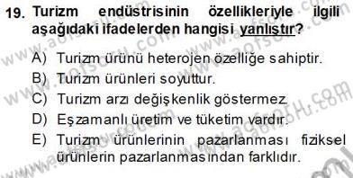Genel Turizm Bilgisi Dersi 2013 - 2014 Yılı (Vize) Ara Sınav Soruları 19. Soru