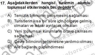 Genel Turizm Bilgisi Dersi 2013 - 2014 Yılı (Final) Dönem Sonu Sınav Soruları 17. Soru