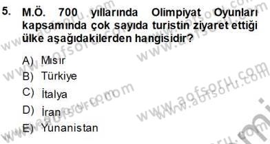 Genel Turizm Bilgisi Dersi 2013 - 2014 Yılı (Final) Dönem Sonu Sınav Soruları 5. Soru