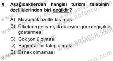 Genel Turizm Bilgisi Dersi 2013 - 2014 Yılı (Final) Dönem Sonu Sınav Soruları 9. Soru