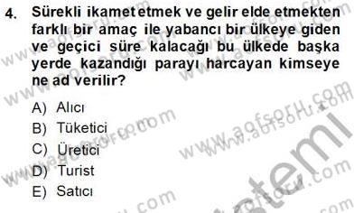 Genel Turizm Bilgisi Dersi 2014 - 2015 Yılı (Vize) Ara Sınav Soruları 4. Soru