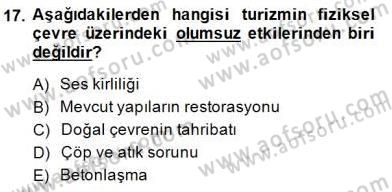 Genel Turizm Bilgisi Dersi 2014 - 2015 Yılı (Final) Dönem Sonu Sınav Soruları 17. Soru