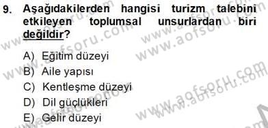 Genel Turizm Bilgisi Dersi 2014 - 2015 Yılı (Final) Dönem Sonu Sınav Soruları 9. Soru