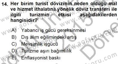 Genel Turizm Bilgisi Dersi 2015 - 2016 Yılı (Final) Dönem Sonu Sınav Soruları 14. Soru