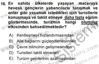 Genel Turizm Bilgisi Dersi 2015 - 2016 Yılı (Final) Dönem Sonu Sınav Soruları 16. Soru