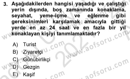 Genel Turizm Bilgisi Dersi 2021 - 2022 Yılı (Vize) Ara Sınav Soruları 3. Soru