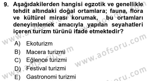 Genel Turizm Bilgisi Dersi 2021 - 2022 Yılı (Vize) Ara Sınav Soruları 9. Soru
