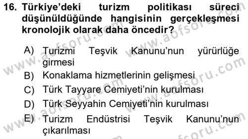 Genel Turizm Bilgisi Dersi 2021 - 2022 Yılı (Final) Dönem Sonu Sınav Soruları 16. Soru