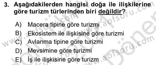 Genel Turizm Bilgisi Dersi 2021 - 2022 Yılı (Final) Dönem Sonu Sınav Soruları 3. Soru
