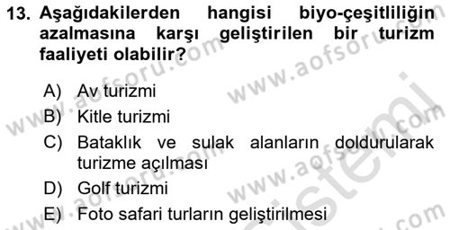 Genel Turizm Bilgisi Dersi 2021 - 2022 Yılı Yaz Okulu Sınav Soruları 13. Soru