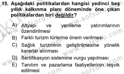 Genel Turizm Bilgisi Dersi 2021 - 2022 Yılı Yaz Okulu Sınav Soruları 15. Soru