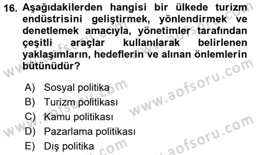 Genel Turizm Bilgisi Dersi 2021 - 2022 Yılı Yaz Okulu Sınav Soruları 16. Soru