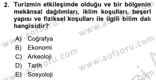 Genel Turizm Bilgisi Dersi 2021 - 2022 Yılı Yaz Okulu Sınav Soruları 2. Soru