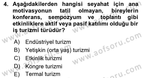 Genel Turizm Bilgisi Dersi 2021 - 2022 Yılı Yaz Okulu Sınav Soruları 4. Soru