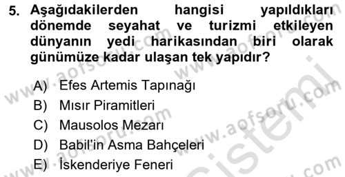 Genel Turizm Bilgisi Dersi 2021 - 2022 Yılı Yaz Okulu Sınav Soruları 5. Soru