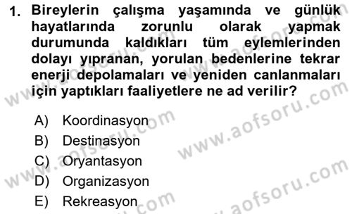Genel Turizm Bilgisi Dersi 2022 - 2023 Yılı (Vize) Ara Sınav Soruları 1. Soru