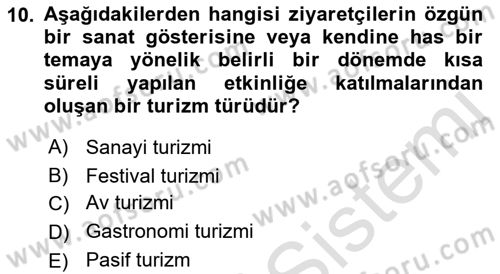 Genel Turizm Bilgisi Dersi 2022 - 2023 Yılı (Vize) Ara Sınav Soruları 10. Soru