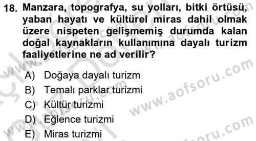 Genel Turizm Bilgisi Dersi 2022 - 2023 Yılı (Vize) Ara Sınav Soruları 18. Soru