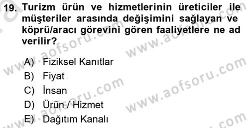 Genel Turizm Bilgisi Dersi 2022 - 2023 Yılı (Vize) Ara Sınav Soruları 19. Soru