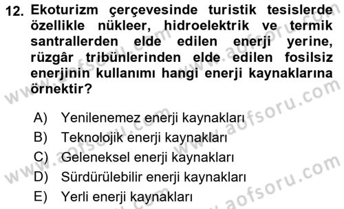 Genel Turizm Bilgisi Dersi 2022 - 2023 Yılı (Final) Dönem Sonu Sınav Soruları 12. Soru