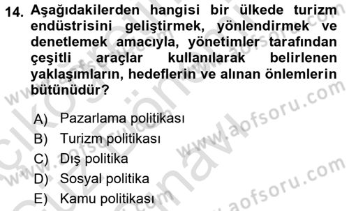 Genel Turizm Bilgisi Dersi 2022 - 2023 Yılı (Final) Dönem Sonu Sınav Soruları 14. Soru