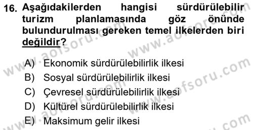 Genel Turizm Bilgisi Dersi 2022 - 2023 Yılı (Final) Dönem Sonu Sınav Soruları 16. Soru