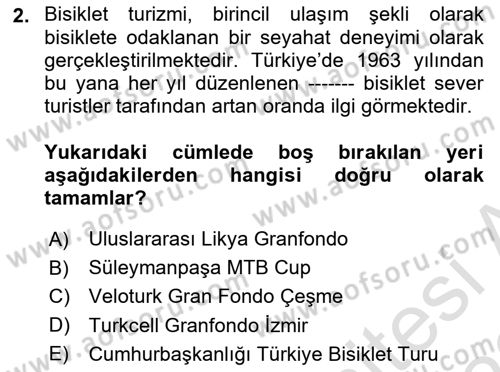 Genel Turizm Bilgisi Dersi 2022 - 2023 Yılı (Final) Dönem Sonu Sınav Soruları 2. Soru