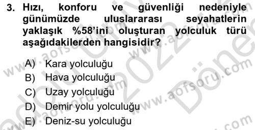 Genel Turizm Bilgisi Dersi 2022 - 2023 Yılı (Final) Dönem Sonu Sınav Soruları 3. Soru