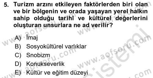 Genel Turizm Bilgisi Dersi 2022 - 2023 Yılı (Final) Dönem Sonu Sınav Soruları 5. Soru