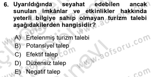 Genel Turizm Bilgisi Dersi 2022 - 2023 Yılı (Final) Dönem Sonu Sınav Soruları 6. Soru